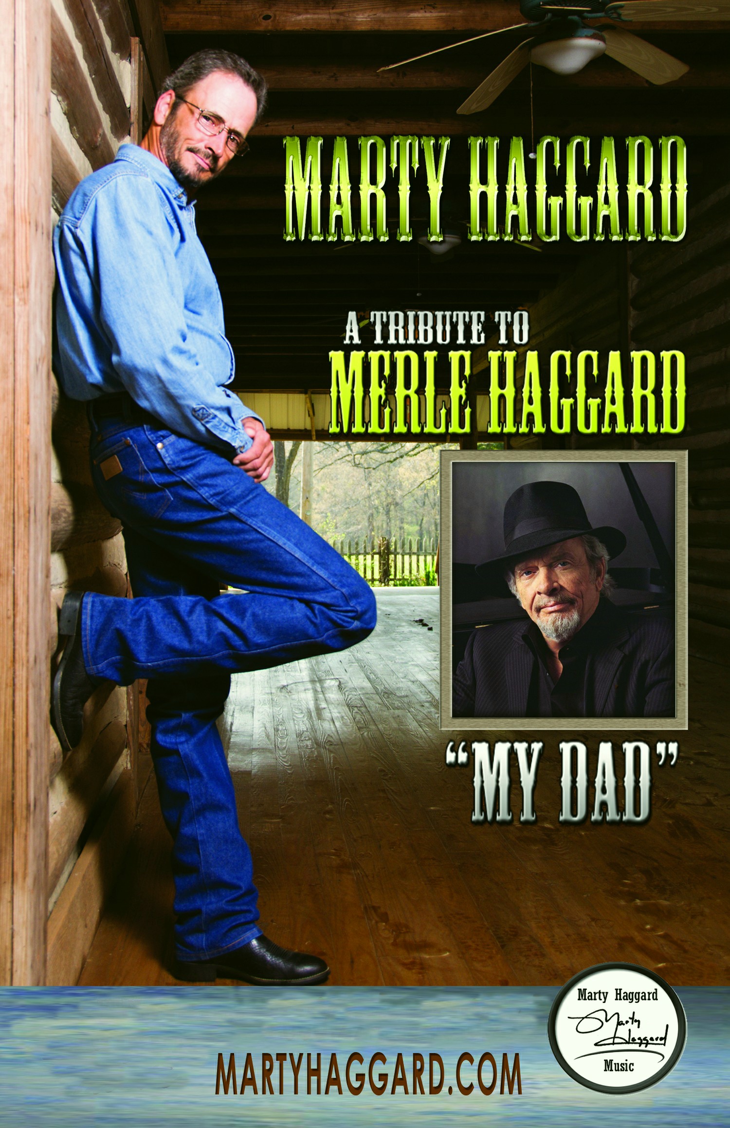 Marty Haggard — A Tribute to My Dad, Merle Haggard
